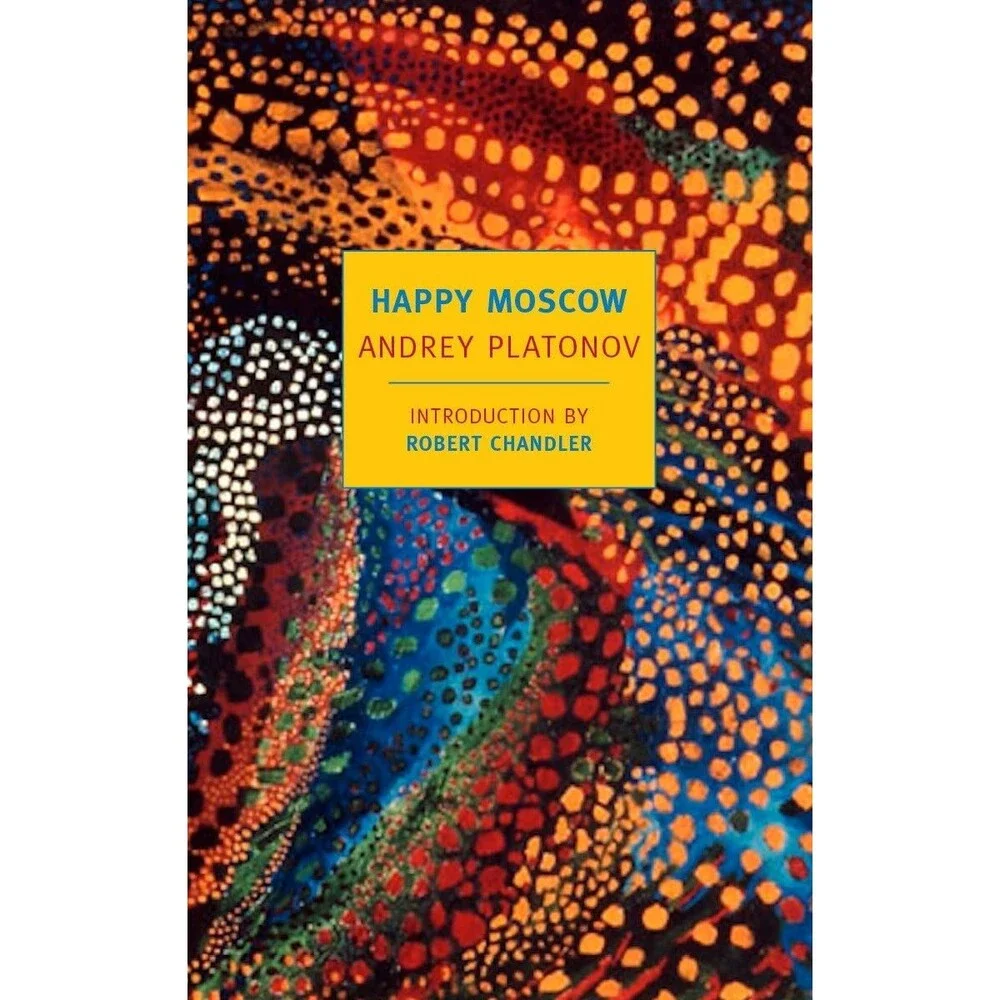 Happy Moscow (New York Review Books Classics)